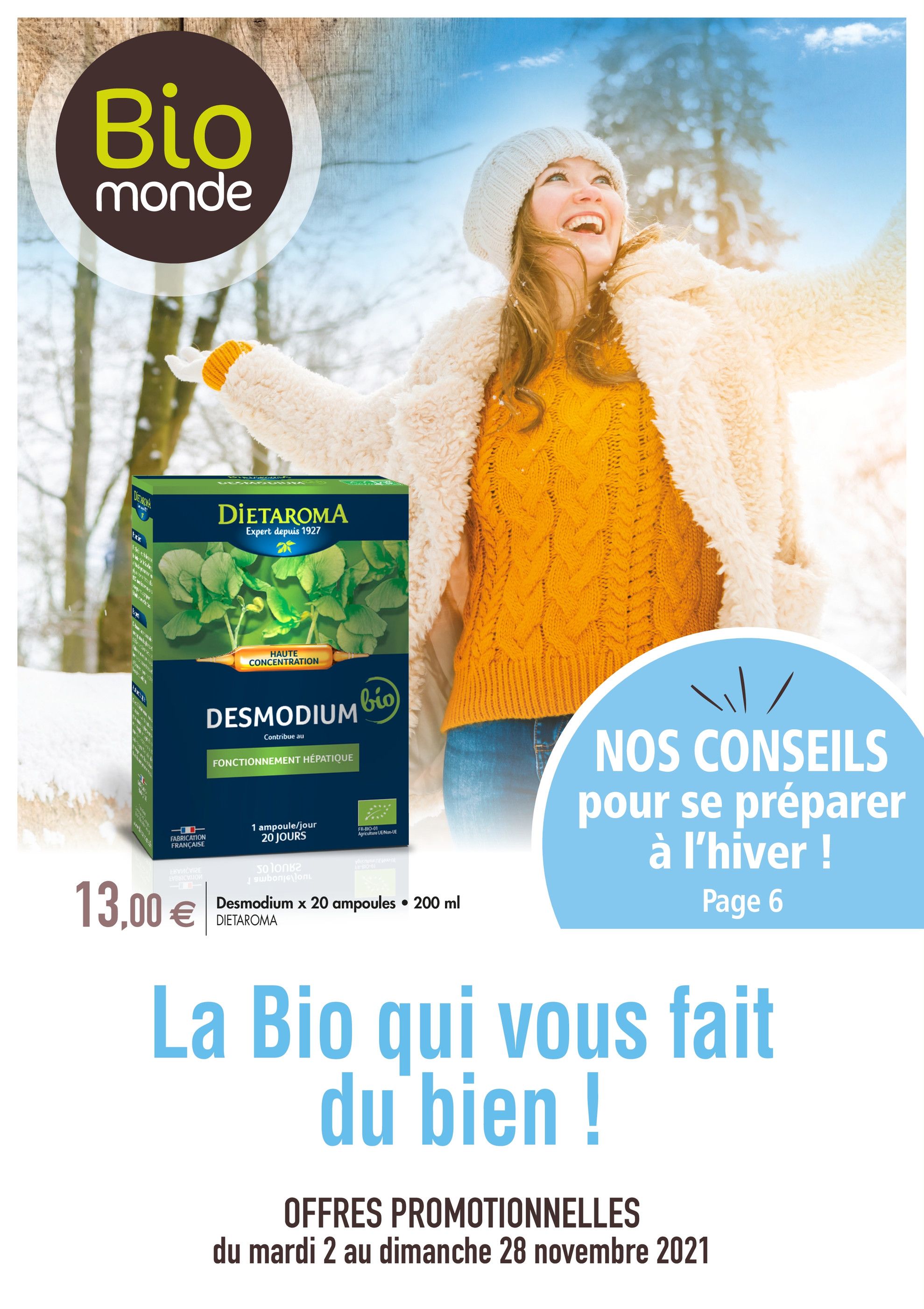 Catalogue Biomonde à Lille, avec 8 pages Prospectus Biomonde à Lille, "La Bio qui vous fait du bien !", 8 pages, 02/11/2021 - 28/11/2021