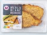 U Express Strasbourg - Promo Filet de Merlu Blanc Meuniere Promo Filet de Merlu Blanc Meuniere à 2,40 € dans le catalogue U Express à Strasbourg