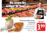 Frische Hähnchenschenkel bei EDEKA im Prospekt "" für 3,99 €