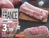 Rôti de porc longe sans os, sans filet mignon à Intermarché Contact dans Courcelles-Chaussy