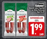 Kabanos Klassik im EDEKA Prospekt Kabanos Klassik von Houdek im aktuellen EDEKA Prospekt für 1,99 €