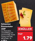 Emmentaler AOP von Schweizer im aktuellen Kaufland Prospekt für 1,79 €