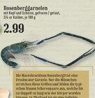 mit Kopf und Scheren, gefroren / getaut, 2/4-er Kaliber, je 100 g Angebote von Rosenberggarnelen bei EDEKA Bergisch Gladbach für 2,99 €