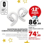 Ecouteurs Bluetooth Conduction Aérienne - Shokz - Super U à Angoulême Ecouteurs Bluetooth Conduction Aérienne - Shokz en promo chez Super U Angoulême à 74,99 €