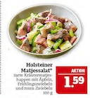 Matjessalat Angebote von Holsteiner bei Marktkauf Fürth für 1,59 €