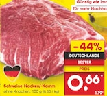 Netto Marken-Discount - Schweine-Nacken/-Kamm Angebot im Prospekt Schweine-Nacken/-Kamm bei Netto Marken-Discount im Prospekt "" für 0,66 €