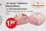 St. Georg Delikatess-Hinterschinken von Zimmermann im aktuellen V-Markt Prospekt für 1,99 €