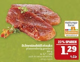 Aktuelles Schweinehüftsteaks Angebot bei Marktkauf in Leipzig ab 1,29 €