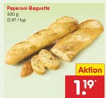 Peperoni-Baguette Angebote bei Netto Marken-Discount Saarbrücken für 1,19 €