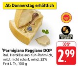 Parmigiano Reggiano DOP bei EDEKA im Prospekt "" für 2,99 €