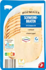 Schweinebraten im Angebot bei Netto Marken-Discount in Bad Kreuznach Schweinebraten Angebote von HOFMAIER bei Netto Marken-Discount Bad Kreuznach für 1,49 €