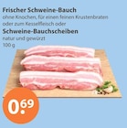 Aktuelle Schweinebauch Angebote bei V-Markt in Regensburg Aktuelles Frischer Schweine-Bauch Angebot bei V-Markt in Regensburg ab 0,69 €