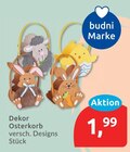 Dekor Osterkorb für 1,99 € bei budni im Angebot Dekor Osterkorb im aktuellen budni Prospekt