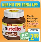 Aktuelles Nutella Angebot bei EDEKA in Kaiserslautern ab 2,99 €