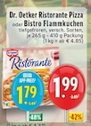 Ristorante Pizza Angebote von Dr. Oetker bei E center Gladbeck für 1,79 €