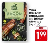 Bacon Klassik Angebote von Billie Green bei EDEKA Rottenburg für 1,99 €