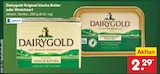 Original Irische Butter oder Streichzart Angebote von Dairygold bei Netto Marken-Discount Laatzen für 2,29 €