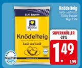 Knödelteig im EDEKA Prospekt Knödelteig von Echt Bayern im aktuellen EDEKA Prospekt für 1,49 €