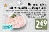 Aktuelles Riesengarnelen Dillrahm Angebot bei E center in Moers ab 2,69 €