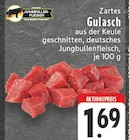 Zartes Gulasch Angebote bei EDEKA Koblenz für 1,69 €