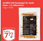 Aktuelles Gold Kaustangen für Hunde Enten- oder Hühnerbrust Angebot bei GLOBUS in Erfurt ab 7,77 €