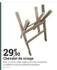 Chevalet de sciage en promo chez Espace Emeraude Mulhouse à 29,90 €