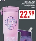 TRINKBECHER im Angebot bei Marktkauf in Arnsberg TRINKBECHER Angebote bei Marktkauf Arnsberg für 22,99 €