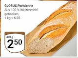 Parisienne bei GLOBUS im Markkleeberg Prospekt für 2,50 €