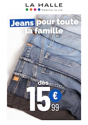 Prospectus La Halle "Jeans pour toute la famille" en cours à Montreuil, Page 1 Catalogue La Halle en cours à Montreuil, "Jeans pour toute la famille", Page 1