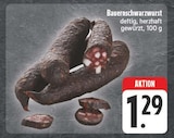Bauernschwarzwurst bei EDEKA im Dörzbach Prospekt für 1,29 €