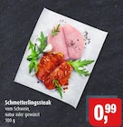 Markant Husum - Schmetterlingssteak natur Angebot im Prospekt Schmetterlingssteak natur bei Markant im Husum Prospekt für 0,99 €