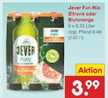 Fun Mix Zitrone oder Blutorange Angebote von Jever bei Netto Marken-Discount Aachen für 3,99 €