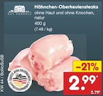 Aktuelle Hähnchen Angebote bei Netto Marken-Discount in Essen Aktuelles Hähnchen-Oberkeulensteaks Angebot bei Netto Marken-Discount in Essen ab 2,99 €