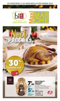 Prospectus Bi1 en cours, "Noël À PRIX BAS", page 1 sur 20