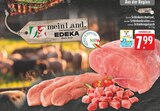 Zarte Schinkenschnitzel bei EDEKA im Bedburg-Hau Prospekt für 7,99 €