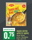 Guten Appetit Suppe Angebote von Maggi bei Marktkauf Detmold für 0,75 €