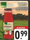 Aktuelles Passierte Tomaten Angebot bei EDEKA in Duisburg ab 0,99 €