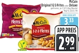 Original 1-2-3 Frites im Angebot bei EDEKA in Friedrichshafen Original 1-2-3 Frites Angebote von McCain bei EDEKA Friedrichshafen für 2,99 €