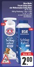 Aktuelles Frische Schlag-Sahne oder Schlag-Rahm Angebot bei EDEKA in Nürnberg ab 2,00 €