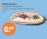 Aktuelles Kalter Braten Angebot bei V-Markt in München ab 0,99 €