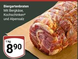Biergartenbraten im Angebot bei GLOBUS in Erftstadt Biergartenbraten Angebote bei GLOBUS Erftstadt für 8,90 €