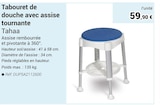 Tabouret de douche avec assise tournante - TAHAA en promo chez Technicien de Santé Colombes à 59,90 €