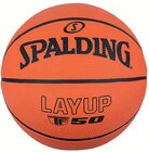 BALLON DE BASKET SPALDING LAYUP TF-50 - Spalding dans le catalogue JouéClub