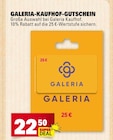 Galeria-Kaufhof-Gutschein im Angebot bei E center in Stuttgart Galeria-Kaufhof-Gutschein Angebote bei E center Stuttgart für 22,50 €