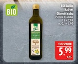 Natives Olivenöl extra im Angebot bei Marktkauf in Nürnberg Natives Olivenöl extra Angebote von EDEKA Bio bei Marktkauf Nürnberg für 5,99 €