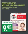 Kollagen + Biotin + Ceramide Angebote von Doppelherz bei Marktkauf Bochum für 9,95 €