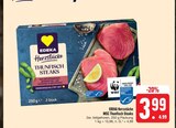 Herzstücke MSC Thunfisch Steaks im Angebot bei E center in Bamberg Herzstücke MSC Thunfisch Steaks Angebote von EDEKA bei E center Bamberg für 3,99 €