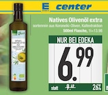 Natives Olivenöl extra im Angebot bei EDEKA in Augsburg Natives Olivenöl extra Angebote bei EDEKA Augsburg für 6,99 €