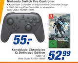 Nintendo Switch Pro Controller oder Xenoblade Chronicles X: Defi nitive Edition bei expert im Weißwasser Prospekt für 52,99 €