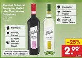 Cabernet Sauvignon Merlot oder Chardonnay Colombard von Blanchet im aktuellen Netto Marken-Discount Prospekt für 2,99 €